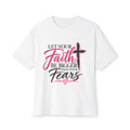 Faith Over Fears T-Shirt | Christian Cross Scripture Tee